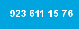 923 611 15 76